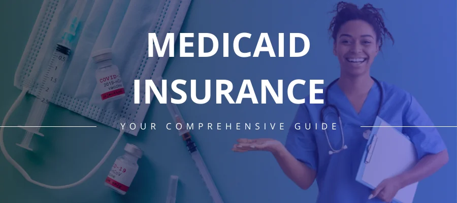 Medicaid Insurance